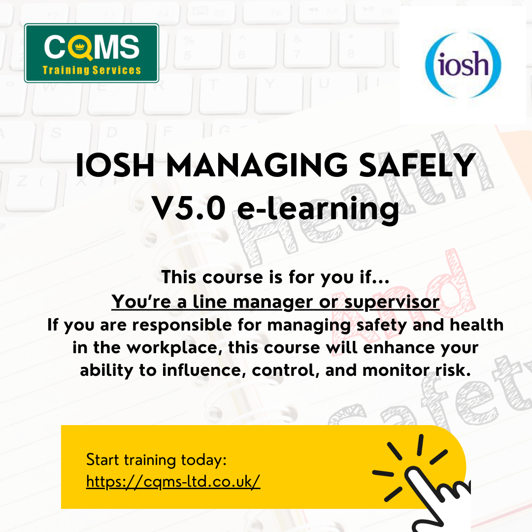 Iosh Managing Safely Cqms